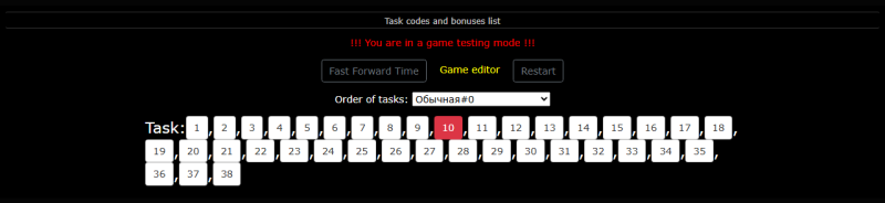 The tester controls: restart, time skip, jumping to any task The tester controls: restart, time skip, jumping to any task
